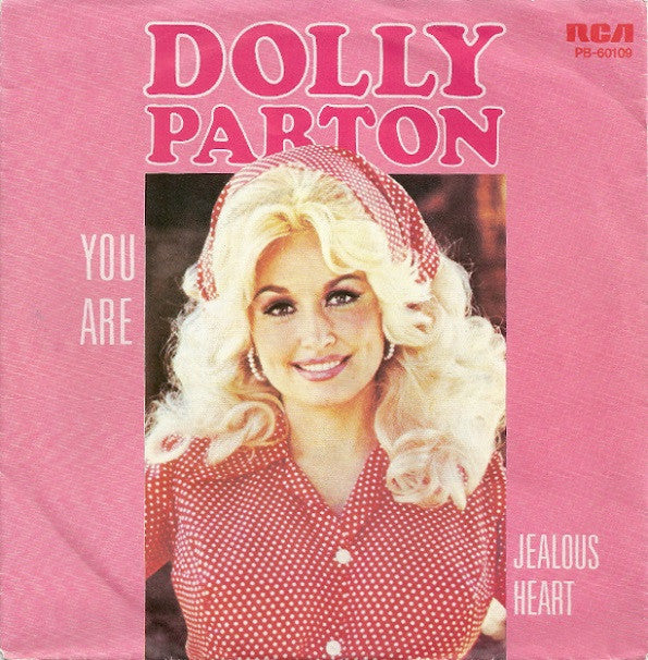 Dolly Parton : You Are (7", Single)