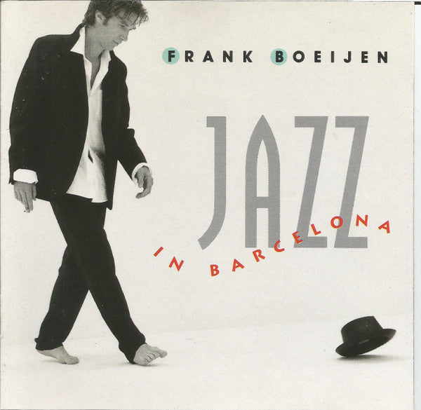 Frank Boeijen : Jazz In Barcelona (CD, Album, RP)