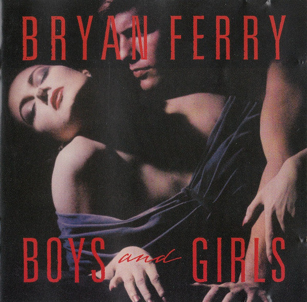 Bryan Ferry : Boys And Girls (CD, Album)
