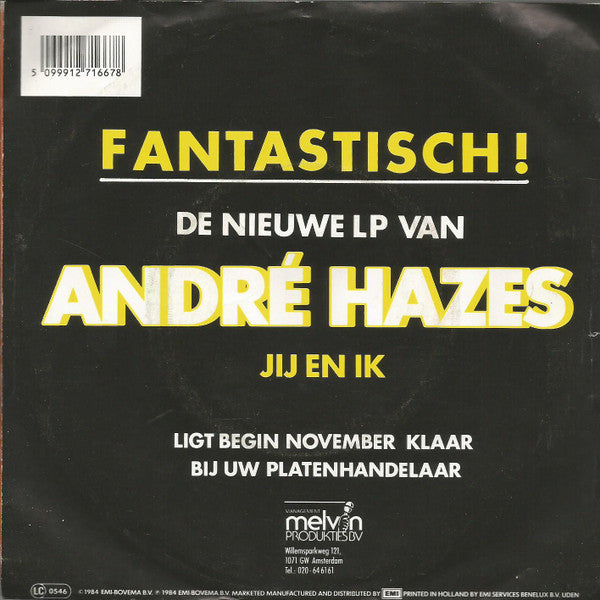 André Hazes : Donker Om Je Heen (7", Single)