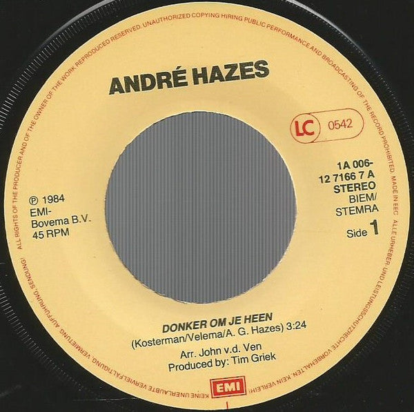 André Hazes : Donker Om Je Heen (7", Single)