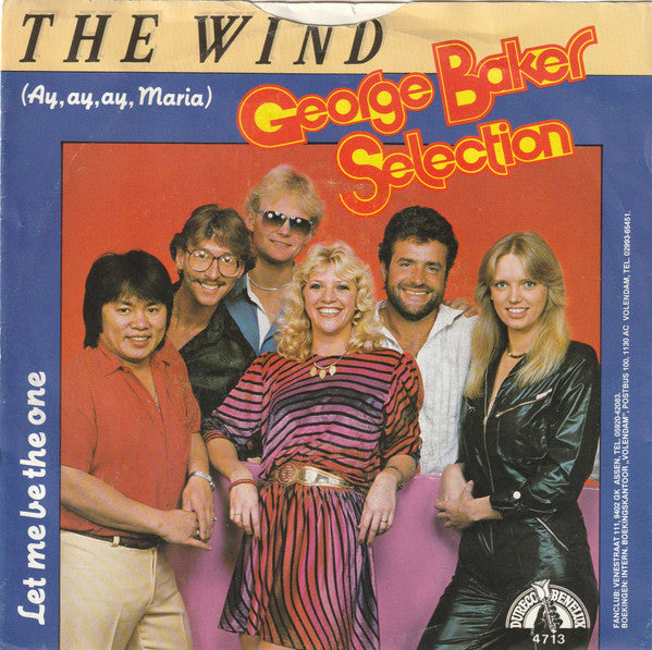 George Baker Selection : The Wind (Ay, Ay, Ay, Maria) (7", Single)