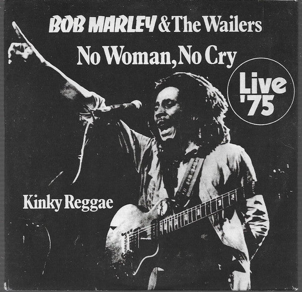 Bob Marley & The Wailers : No Woman, No Cry Live '75 (CD, Single, RE)