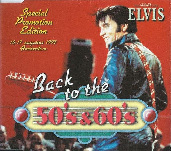 Elvis Presley : Back To The 50's & 60's (CD, Single, Promo)