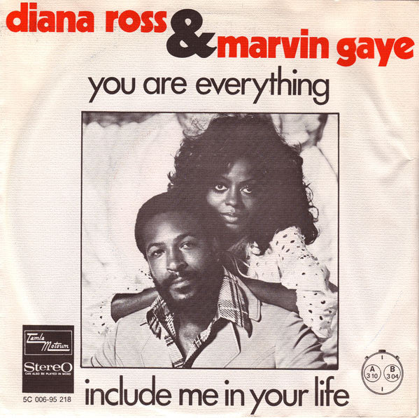 Diana Ross & Marvin Gaye : You Are Everything / Include Me In Your Life (7", Single)