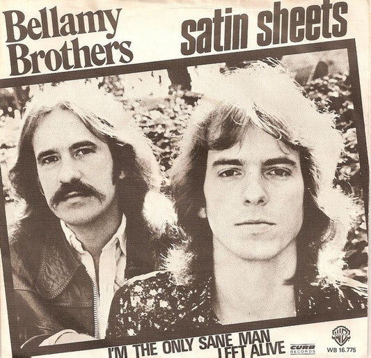 Bellamy Brothers : Satin Sheets (7", Single)
