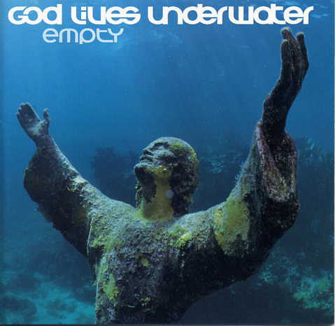 God Lives Underwater : Empty (CD, Album)