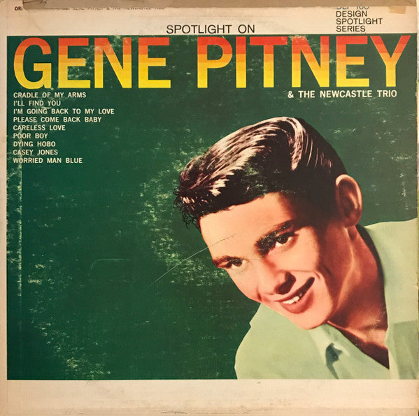 Gene Pitney & The Newcastle Trio : Spotlight On Gene Pitney & The Newcastle Trio (LP, Album, Comp, Mono)