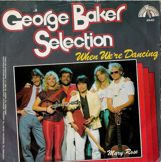 George Baker Selection : When We're Dancing (7", Single)