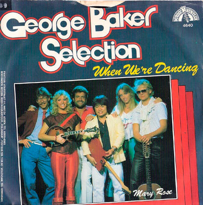 George Baker Selection : When We're Dancing (7", Single)