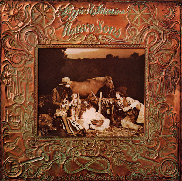 Loggins & Messina* : Native Sons (LP, Album, Pit)