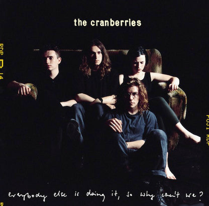 The Cranberries : Everybody Else Is Doing It, So Why Can't We? (CD, Album)