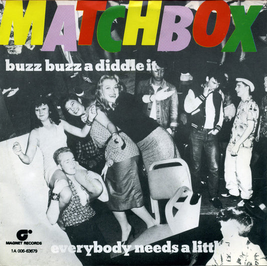 Matchbox (3) : Buzz Buzz A Diddle It (7", Single)