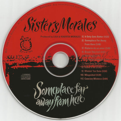 Sisters Morales : Someplace Far Away From Here (CD, Album)