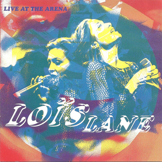 Loïs Lane : Live At The Arena (CD, Album)