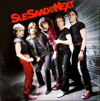 Sue Saad And The Next : Sue Saad And The Next (LP, Album)