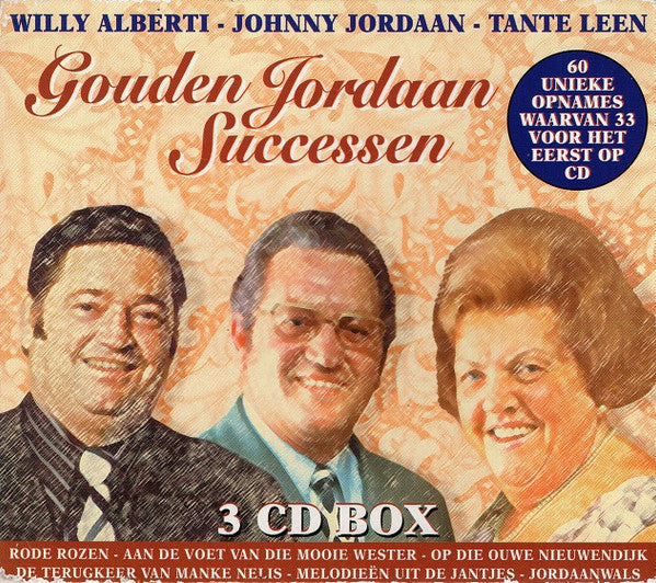 Willy Alberti, Johnny Jordaan, Tante Leen : Gouden Jordaan Successen 3 CD Box (3xCD, Comp,  3 )