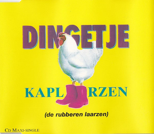 Dingetje : Kaplaarzen (De Rubberen Laarzen) (CD, Maxi)