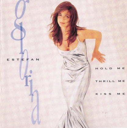 Gloria Estefan : Hold Me, Thrill Me, Kiss Me (CD, Album)