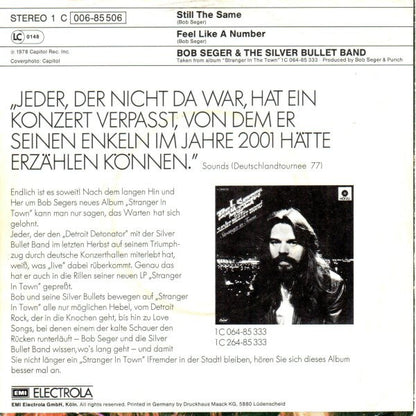Bob Seger & The Silver Bullet Band* : Still The Same (7", Single)