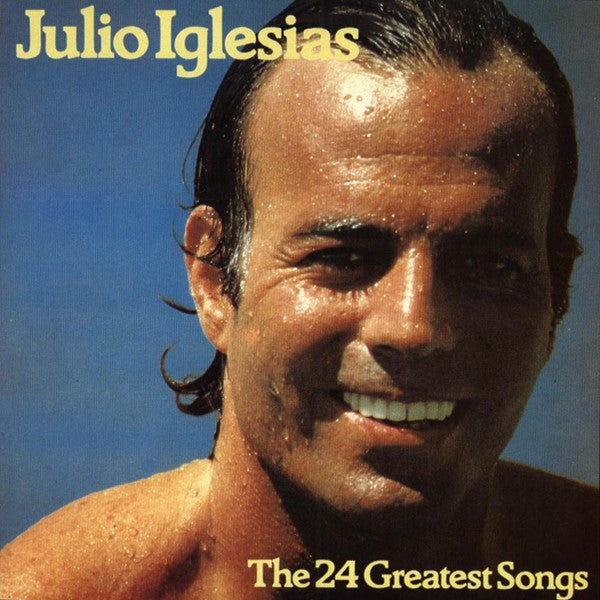 Julio Iglesias : The 24 Greatest Songs (2xCD, Comp, RE)