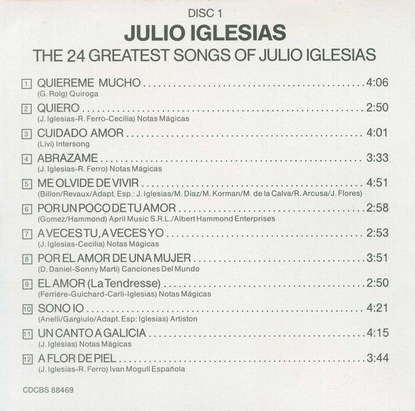 Julio Iglesias : The 24 Greatest Songs (2xCD, Comp, RE)