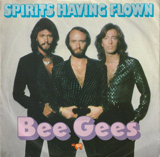 Bee Gees : Spirits Having Flown (7", Single)