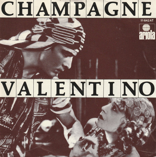 Champagne (5) : Valentino (7", Single)