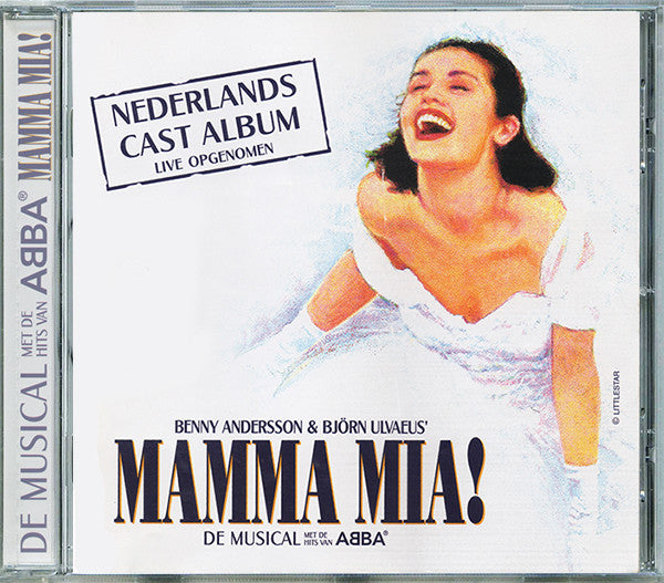 Björn Ulvaeus & Benny Andersson : Mamma Mia! - De Musical Met De Hits Van ABBA (Nederlands Cast Album - Live Opgenomen) (CD, Album)