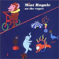 Mint Royale : On The Ropes (CD, Album)