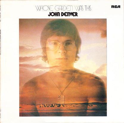 John Denver : Whose Garden Was This (LP, Album)