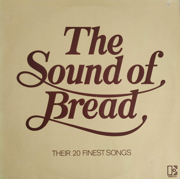 Bread : The Sound Of Bread - Their 20 Finest Songs (LP, Comp, Emb)