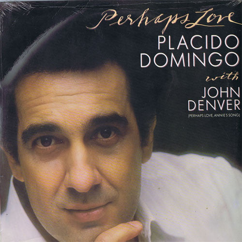 Placido Domingo With John Denver : Perhaps Love (LP, Album, Clu)