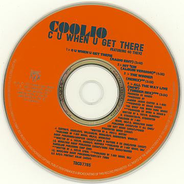 Coolio Featuring 40 Thevz : C U When U Get There (CD, Single, CD2)