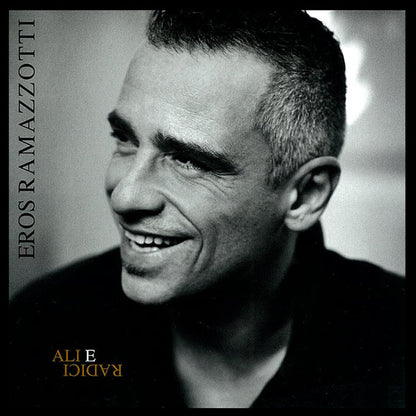 Eros Ramazzotti : Ali E Radici (CD, Album)