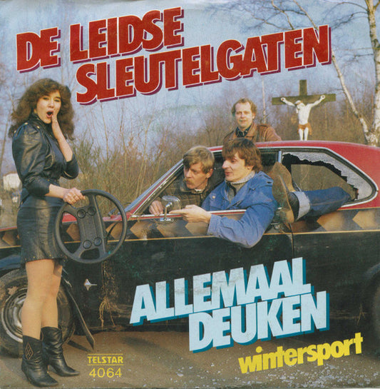 De Leidse Sleutelgaten : Allemaal Deuken (7", Single)