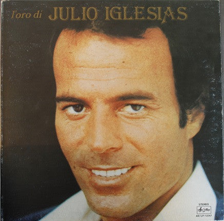 Julio Iglesias : L'Oro Di Julio Iglesias (LP, Comp, Gat)