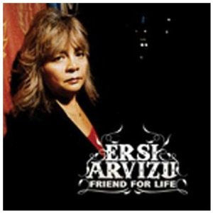 Ersi Arvizu : Friend For Life (CD, Album)