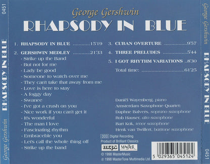 Daniel Wayenberg, Amsterdam Saxophone Quartet : George Gershwin - Rhapsody In Blue (CD, Album)