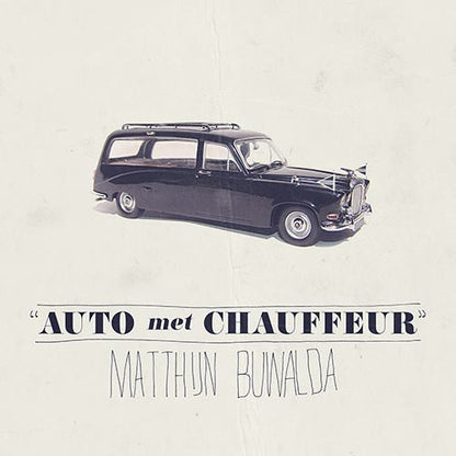 Matthijn Buwalda : Auto Met Chauffeur (CD, Album)