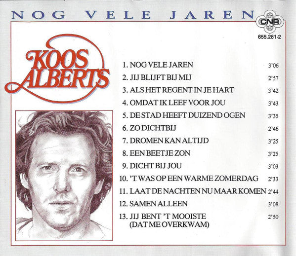 Koos Alberts : Nog Vele Jaren (CD, Album)