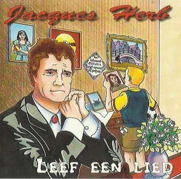 Jacques Herb : Leef Een Lied (CD, Album)