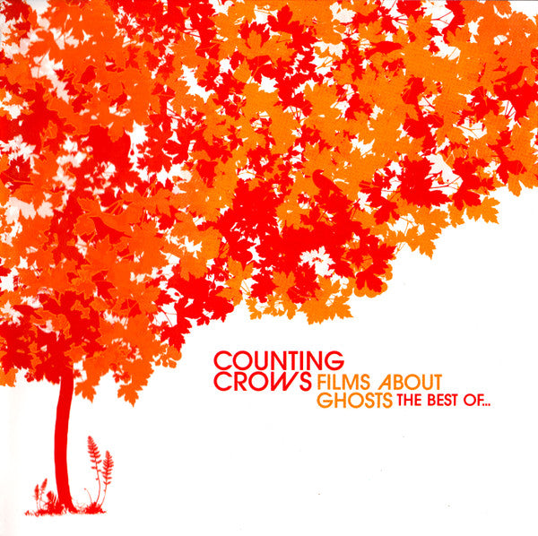 Counting Crows : Films About Ghosts (The Best Of Counting Crows) (CD, Comp)