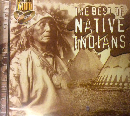 Northern Cherokee* & Northern Drum Tradition* : The Best Of Native Indians (2xCD, Album)