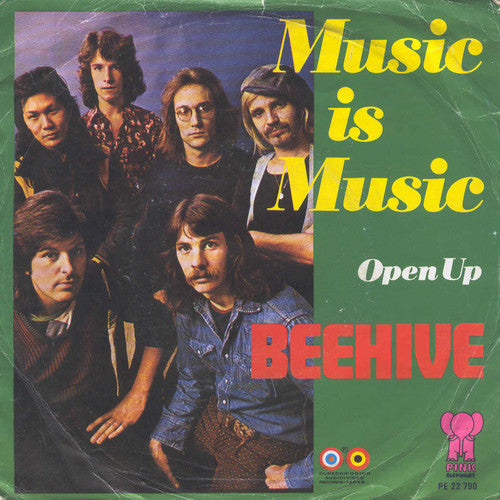 Beehive : Music Is Music / Open Up (7", Single)