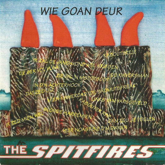 The Spitfires (5) : Wie Goan Deur (CD, Album)