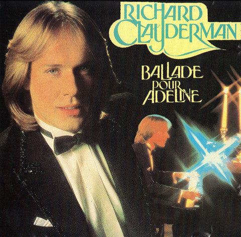 Richard Clayderman : Ballade Pour Adeline (CD, Comp)