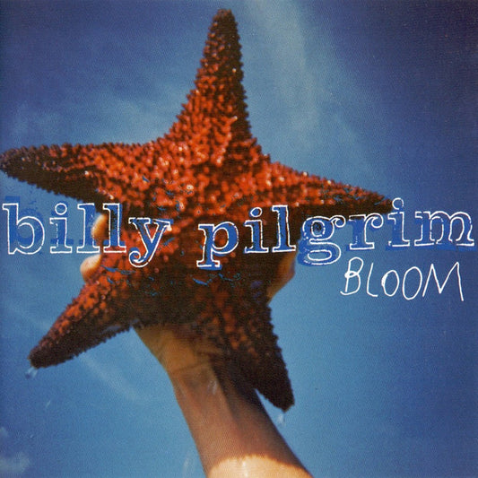 Billy Pilgrim : Bloom (CD, Album)