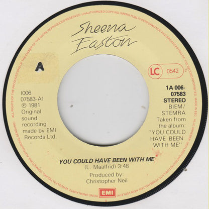 Sheena Easton : You Could Have Been With Me (7", Single)