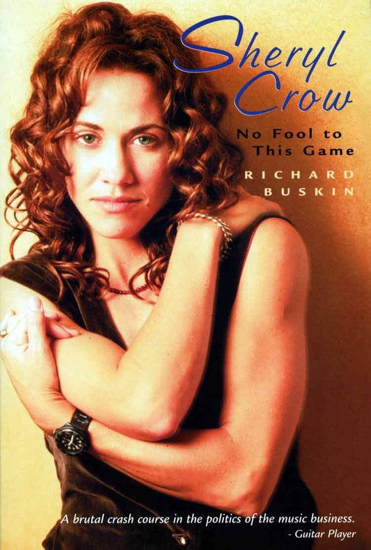 Boek -  Sheryl Crow -  No Fool to this game